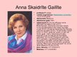 Prezentācija 'Anna Skaidrīte Gailīte "Viens vienīgs elpas vilciens"', 8.