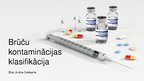 Prezentācija 'Brūču kontaminācijas klasifikācija', 1.