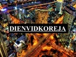 Prezentācija 'Dienvidkoreja', 1.