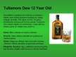 Prezentācija 'Viskija "Tullamore Dew" raksturojums', 7.