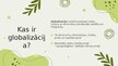 Prezentācija 'Globalizācija un tās ietekme uz vietējām kultūrām', 2.