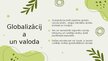 Prezentācija 'Globalizācija un tās ietekme uz vietējām kultūrām', 5.