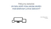 Prezentācija 'Pētījums statistikā', 1.