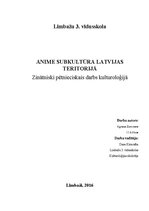 Referāts 'Anime subkultūra Latvijas teritorijā', 1.