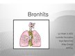 Prezentācija 'Bronhīts', 1.