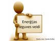 Prezentācija 'Enerģijas ieguves veidi', 1.