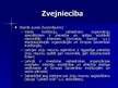Prezentācija 'Zivsaimniecības sektora stipro un vājo pušu, iespēju, draudu izvērtējums', 3.