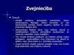 Prezentācija 'Zivsaimniecības sektora stipro un vājo pušu, iespēju, draudu izvērtējums', 9.