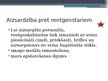 Prezentācija 'Rentgenstarojums, Gammas starojums', 10.
