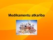 Prezentācija 'Medikamentu atkarība', 1.