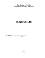 Prakses atskaite 'Prakses atskaite', 1.
