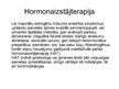 Prezentācija 'Estrogēna un progesterona ietekme uz sievietes veselību', 8.