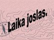 Prezentācija 'Laika joslas un laika mērīšanas ierīces', 3.