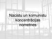 Referāts 'Nacistu un komunistu koncentrācijas nometnes', 15.