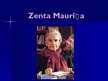 Prezentācija 'Zenta Mauriņa', 1.