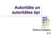 Prezentācija 'Autoritāte un autoritātes tipi', 1.