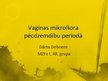Prezentācija 'Vagīnas mikroflora pēcdzemdību periodā', 1.