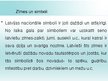 Prezentācija 'Seno latviešu svētās zīmes un simboli', 2.