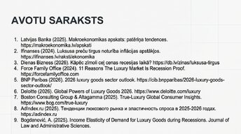 Prezentācija 'Kāpēc luksusa preces turpina pārdoties ekonomisko krīžu laikā?', 15.
