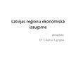 Prezentācija 'Latvijas reģionu ekonomiskā izaugsme', 1.