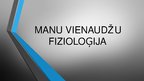 Prezentācija 'Manu vienaudžu fizioloģija', 1.