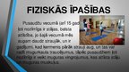 Prezentācija 'Manu vienaudžu fizioloģija', 3.