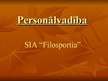Prezentācija 'Personāla vadība uzņēmumā ''Filosportija"', 1.