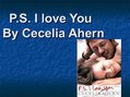 Prezentācija 'Cecelia Ahern "P.S. I Love You"', 1.
