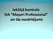 Prezentācija 'Iekšējā kontrole SIA "Mayeri Professional" un tās novērtējums', 1.