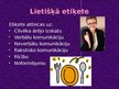 Prezentācija 'Lietišķā komunikācija dzīvē', 3.