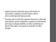 Referāts 'Sākumskolas skolēnu veselīga dzīvesveida sekmēšana ārpusstundu sporta nodarbībās', 30.