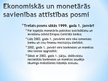 Prezentācija 'Eiropas Monetārā savienība un vienotā valūta - eiro', 5.
