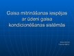 Konspekts 'Gaisa mitrināšanas iespējas ar ūdeni gaisa kondicionēšanas sistēmās', 1.