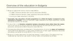 Prezentācija 'Education in Bulgaria', 4.