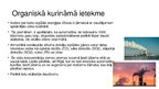 Prezentācija 'Organiskais kurinamais un apkārtēja vide', 4.