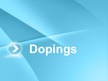Prezentācija 'Dopings', 1.