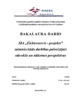 Diplomdarbs 'SIA "Elektroserviss - projekts" saimnieciskās darbības pašreizējais stāvoklis un', 1.