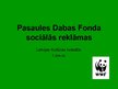 Prezentācija 'Pasaules dabas fonda reklāmas', 1.