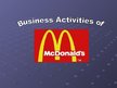 Prezentācija 'Business Activities of McDonald's', 1.