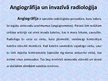 Prezentācija 'Radiācijas drošība un pasākumi pacienta un personāla aizsardzībai angiogrāfijas ', 2.