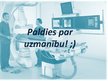 Prezentācija 'Radiācijas drošība un pasākumi pacienta un personāla aizsardzībai angiogrāfijas ', 18.
