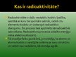 Prezentācija 'Prezentācija par radioaktivitāti', 3.
