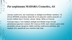 Prezentācija 'Par uzņēmumu MADARA Cosmetics, AS', 7.