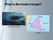 Prezentācija 'The Bermuda Triangle. Will the Mystery Ever Be Solved?', 3.