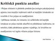 Prezentācija 'Kritiskā punkta analīze', 2.