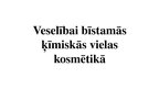 Prezentācija 'Ķīmija kosmētikas produktos', 7.