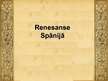 Prezentācija 'Renesanse Spānijā, Vācijā un Anglijā', 30.