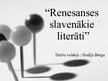 Prezentācija 'Renesanses slavenākie literāti', 1.