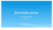 Prezentācija 'Bronhiālā astma', 1.