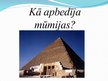 Prezentācija 'Mūmijas', 7.